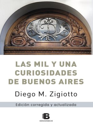 cover image of Mil y una curiosidades de Buenos Aires